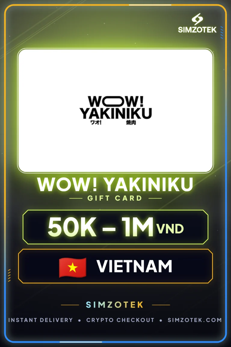 บัตรของขวัญ WOW! Yakiniku (เวียดนาม)