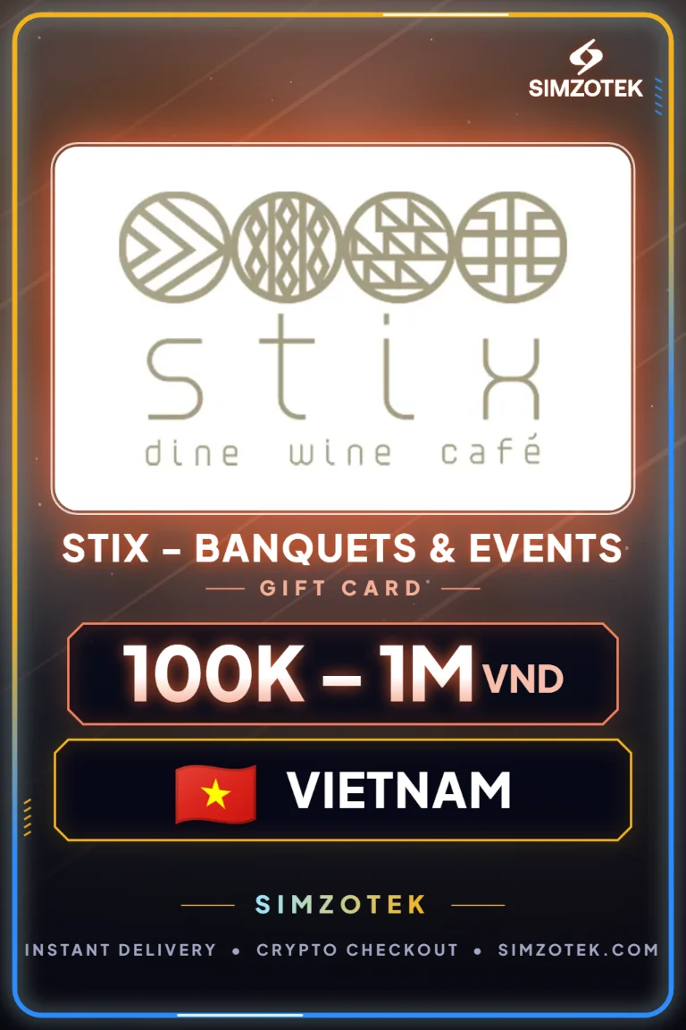 Stix - Banquets & Events Gift Card (Vietnam)