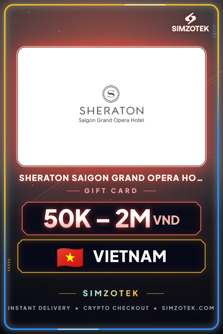 Card cadou Sheraton Saigon Grand Opera Hotel (Vietnam)